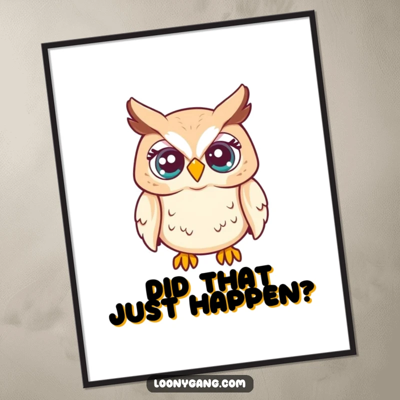 Funny owl eyes digital art print showing surprise, instant download, humorous decor, great funny gift.