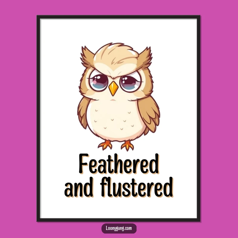 Funny Flustered Owl Poster, Oversized Feather Wall Art, Humorous Gift for Owl Fans