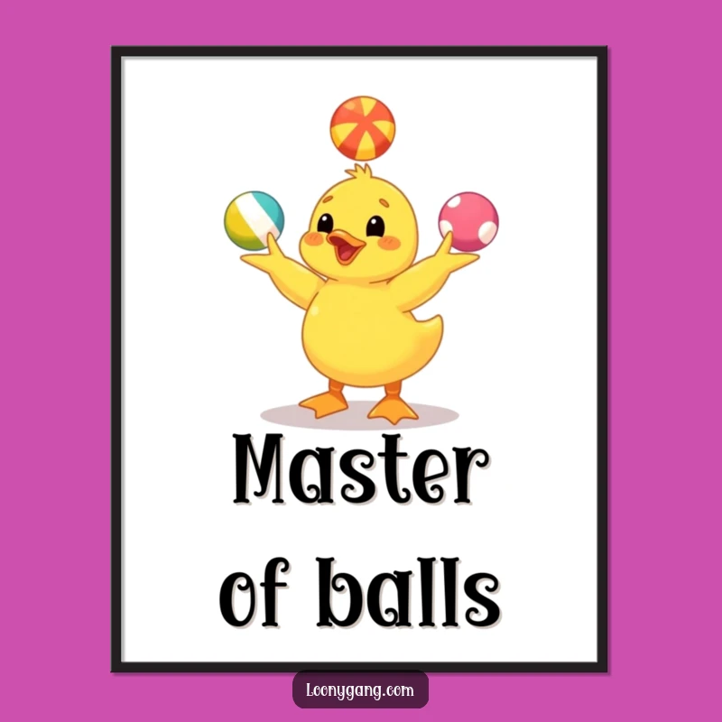 Funny Yellow Duckling Art Poster: Juggling Act, Whimsical Wall Decor Gift