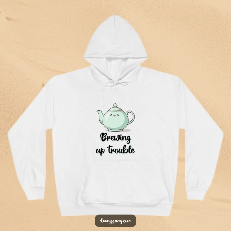 Funny Eccentric Teapot Hoodie: A cozy sweatshirt featuring an eccentric teapot whistling dramatically with a steam effect.