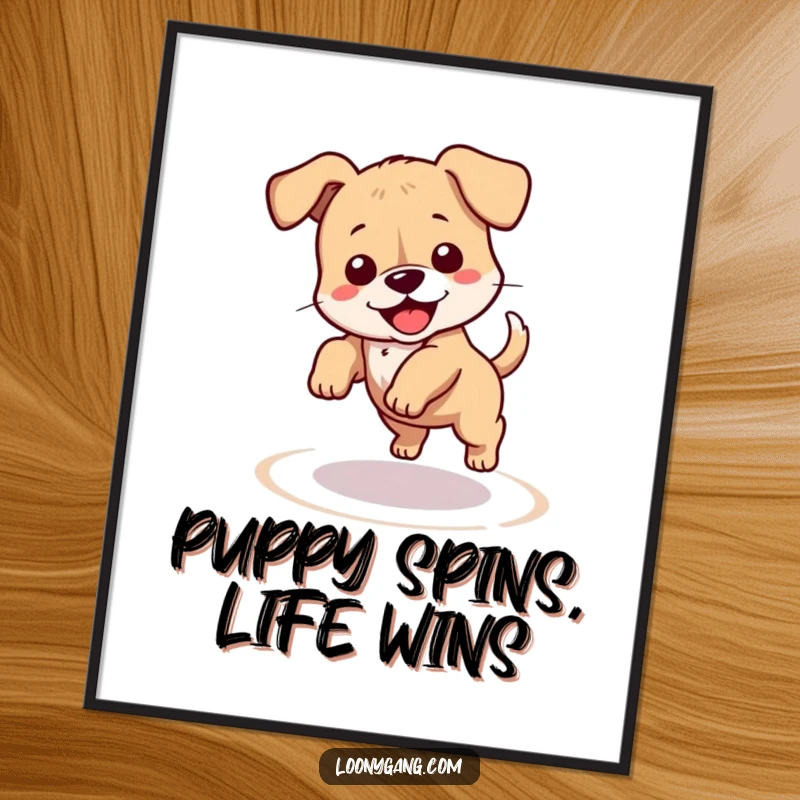 Funny free printable wall art of a clumsy puppy chasing its tail in a dizzy circle. A downloadable burst of energy!