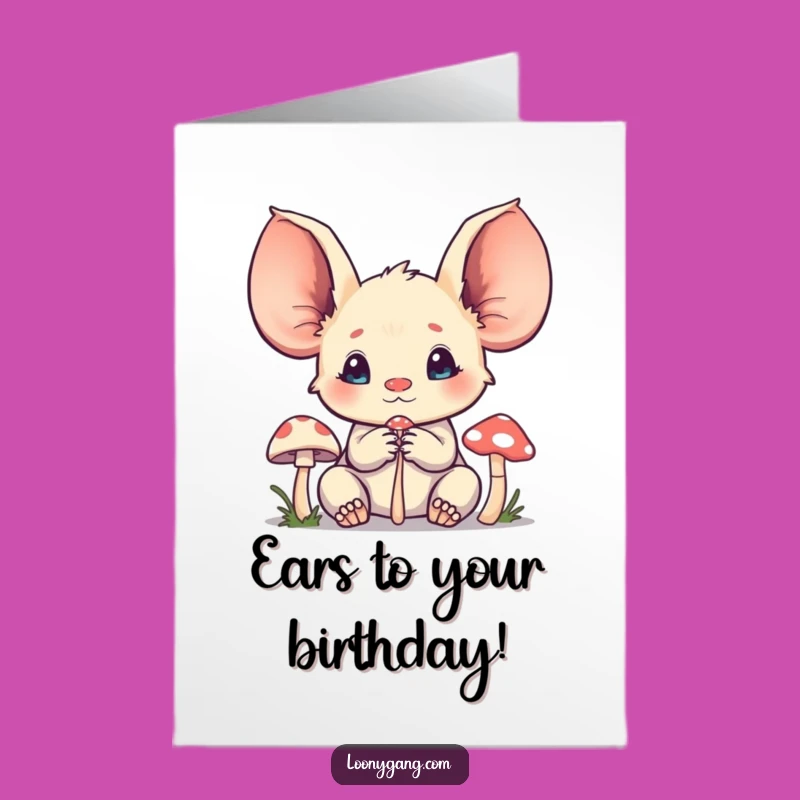 Free Printable Big Ears Bday Card: Funny Mushroom Listener Downloadable Gift