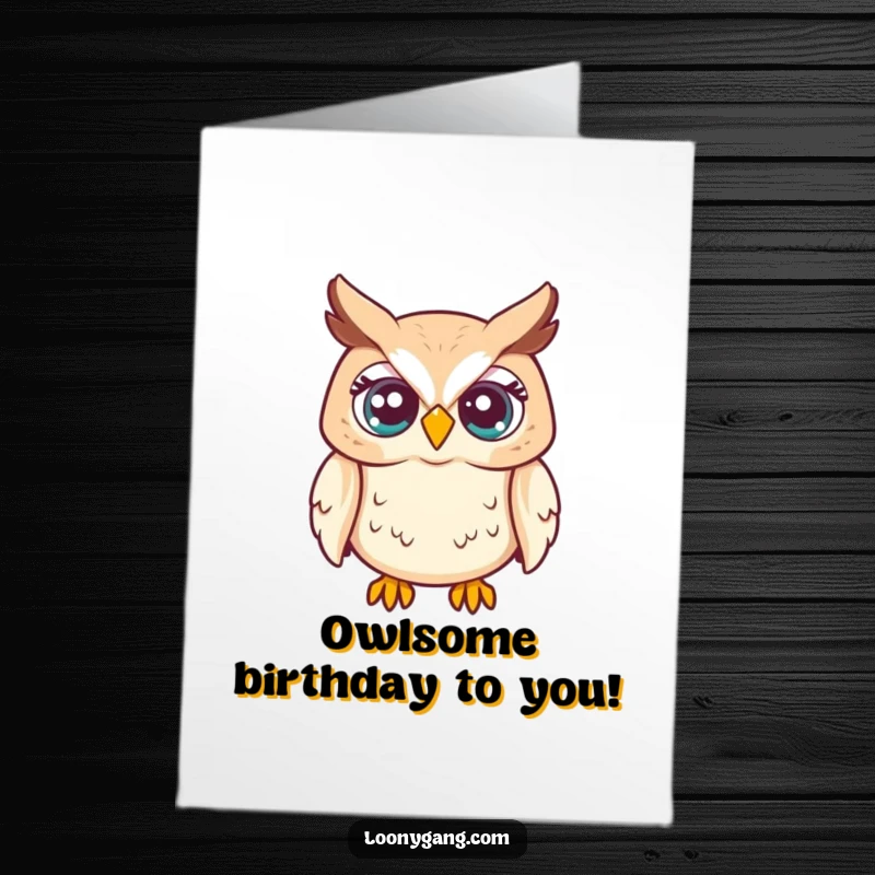 Funny free printable birthday card with a startled owl whose eyes are popping slightly out of its head in surprise.
