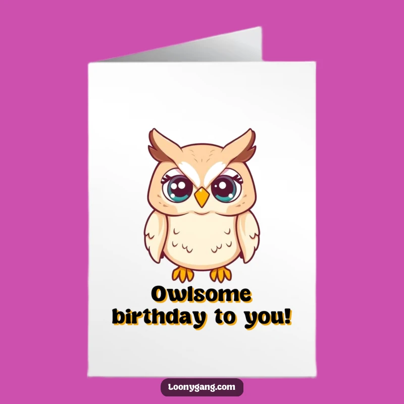 Free Printable Birthday Card: Shocked Owl Eyes Pop - Funny Downloadable Humor
