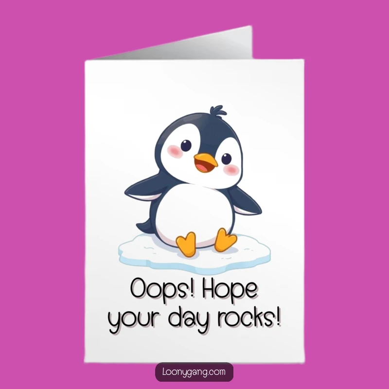 Free Printable Birthday Card: Penguin Slip LOL - Funny Downloadable Gift!