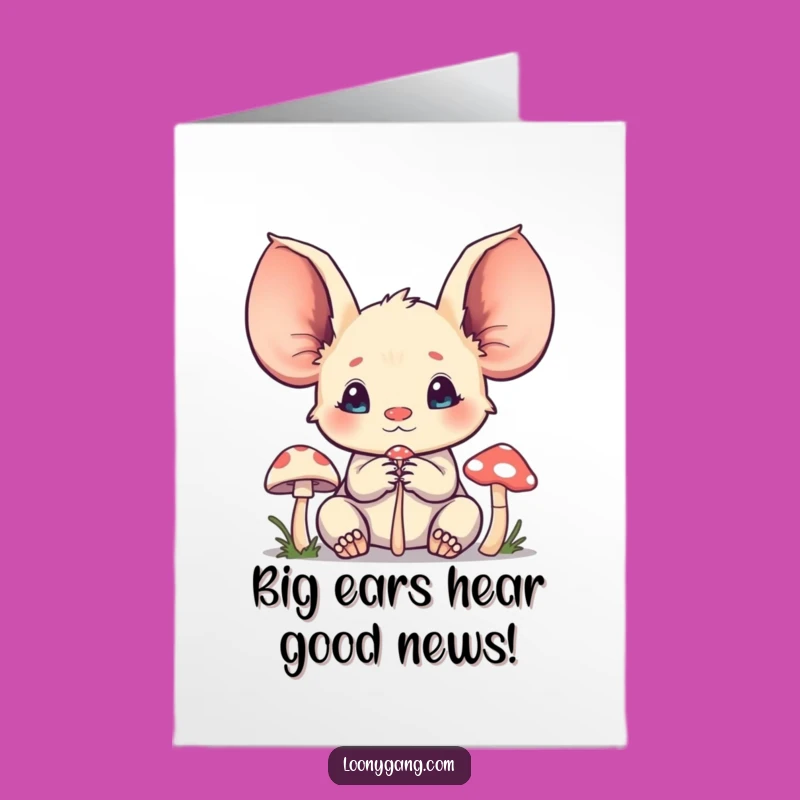 Free Printable Big Ears Congrats Card: Mushroom Listener Funny Downloadable Gift