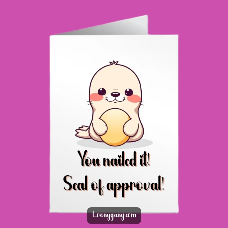 Free Printable Congrats Card: Hilarious Wobbling Seal for Your Next Big Achievement!