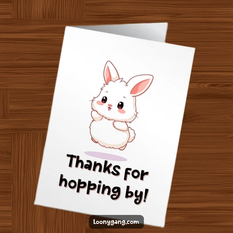 Funny Free Printable Thank You Card: A fluffy white bunny hops with an exaggerated wiggle, expressing thanks.